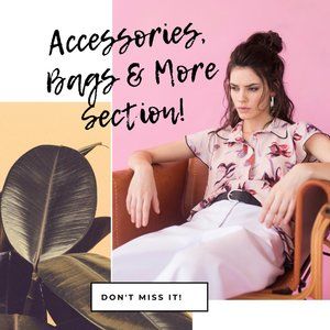 Accessories Bags and More Section